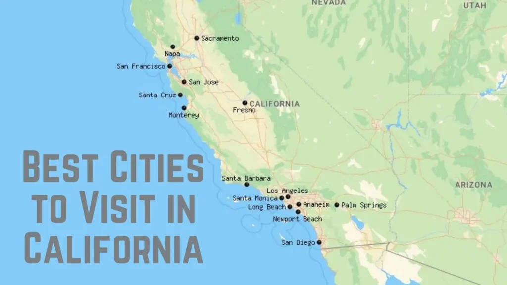 Best Cities to Visit in California