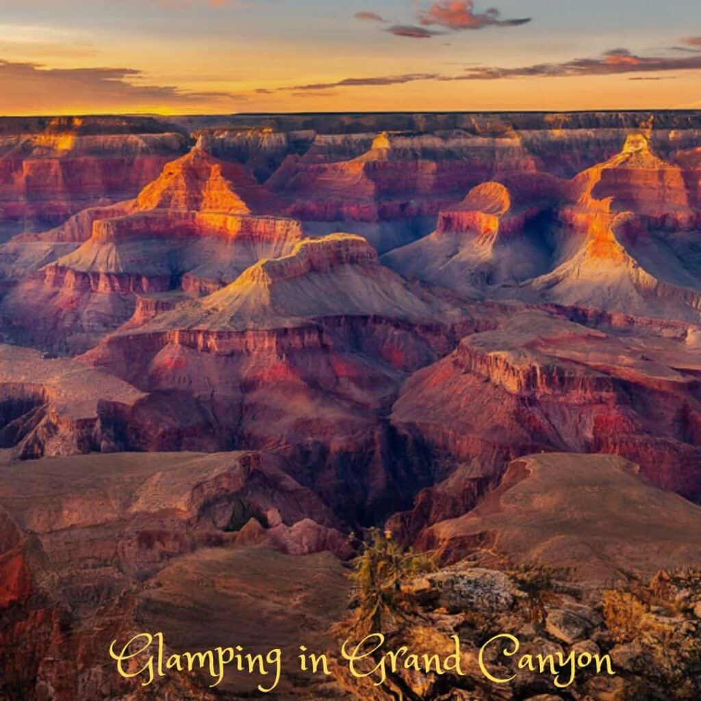 Glamping in Grand Canyon
